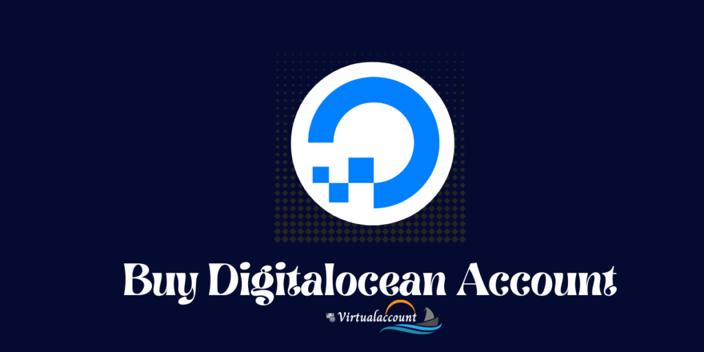 Buy DigitalOcean Accounts,DigitalOcean Accounts for sale,DigitalOcean Accounts to buy,Buy Verified DigitalOcean Account,DigitalOcean accounts,