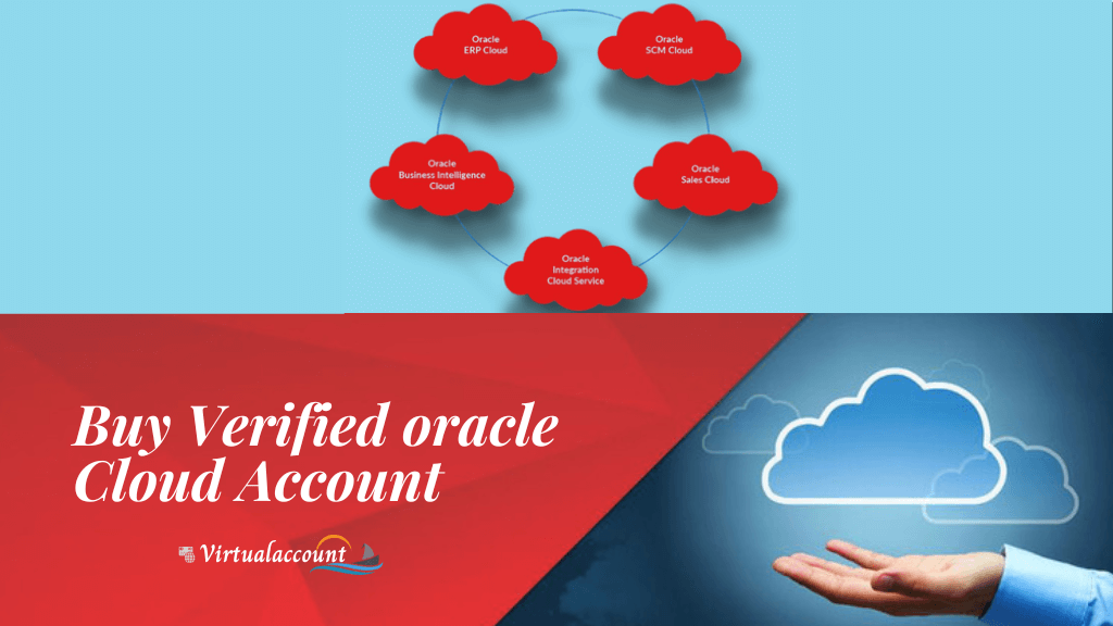 Buy Oracle Cloud Accounts,Oracle Accounts for sale,Buy Oracle Cloud,Buy Verified Oracle Cloud Account,Oracle Cloud accounts,